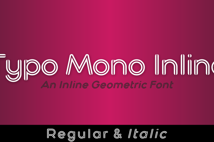 Typo Mono Inline Font