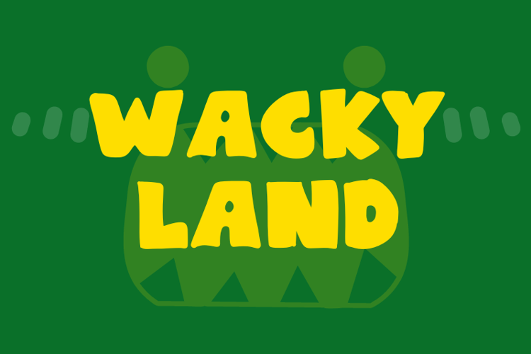 Wacky Land Font