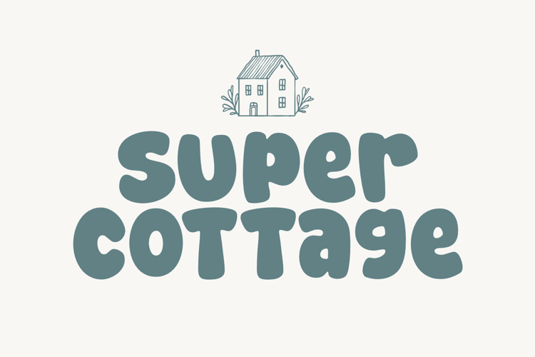 Preview of Super Cottage Font