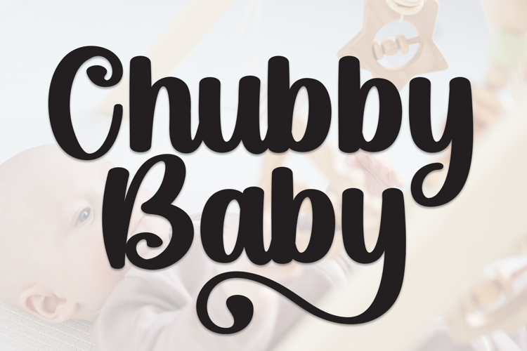 Preview of Chubby Baby Font
