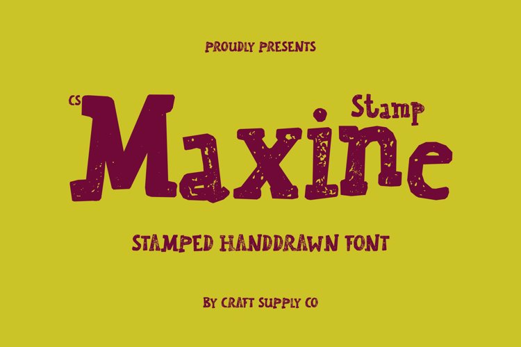 Preview of CS Maxine Stamp Font