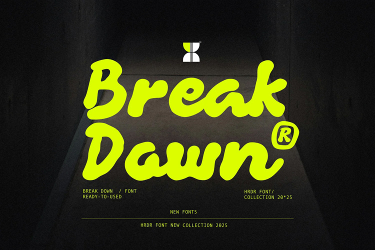 Preview of Break Down Font