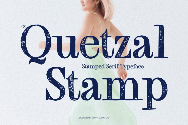Preview of CS Quetzal Stamp Font