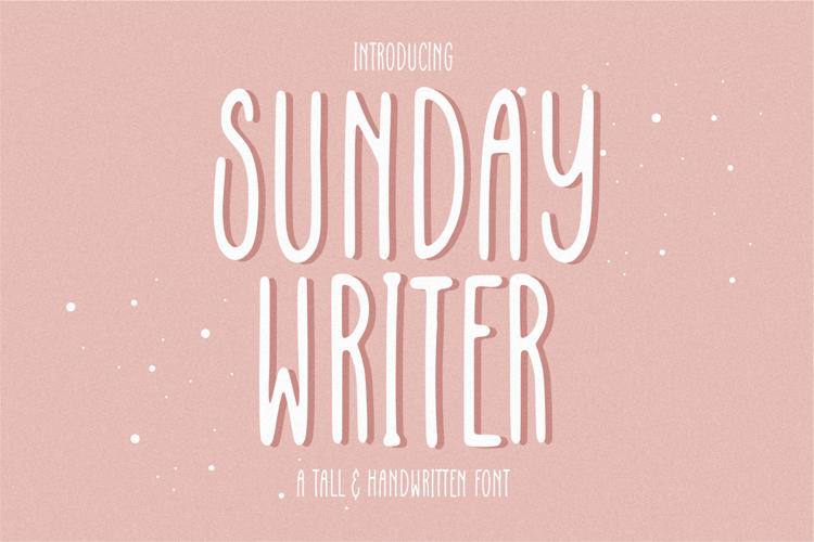 Sunday Writer Font