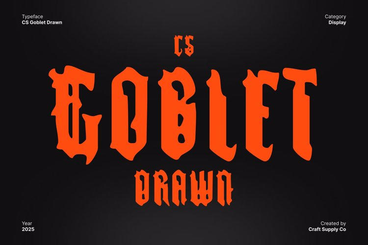 Preview of CS Goblet Drawn Font
