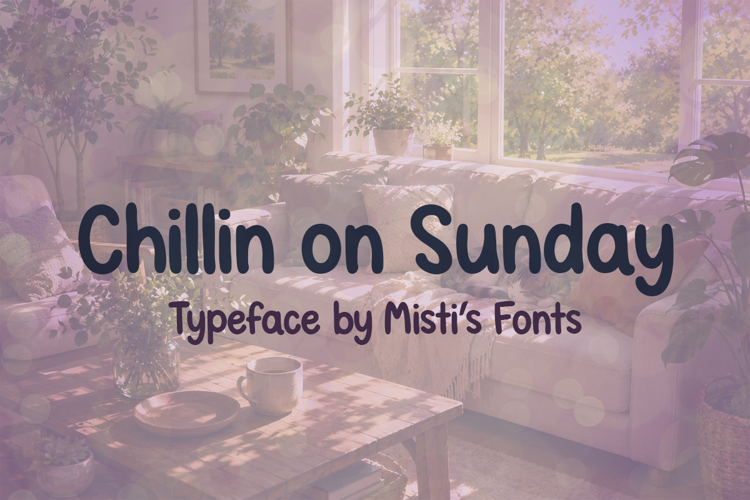 Preview of Chillin on Sunday Font