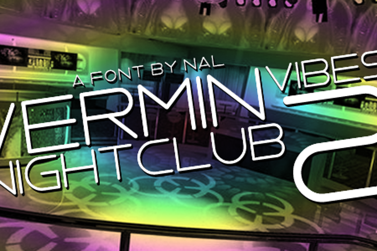Vermin Vibes 2 Nightclub Font