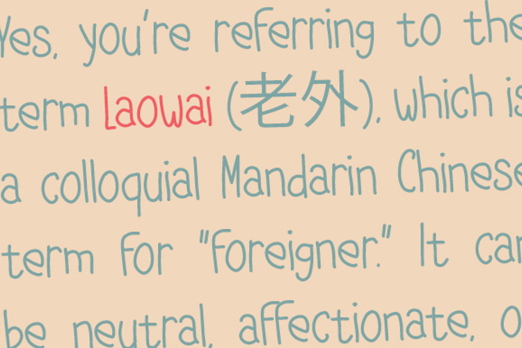 Preview of Laowai Font