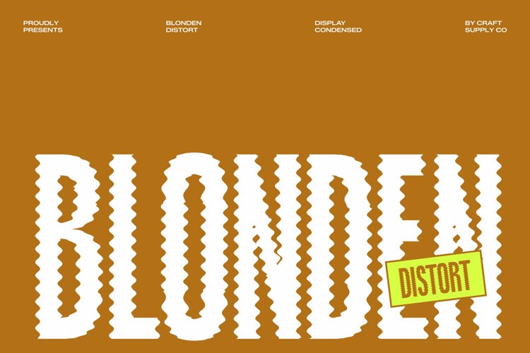 Preview of Blonden Distort Font