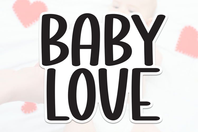 Preview of Baby Love Font