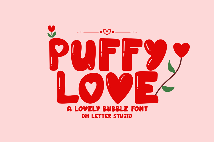 Preview of Puffy Love Font