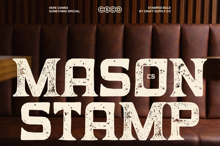 Preview of CS Mason Stamp Font
