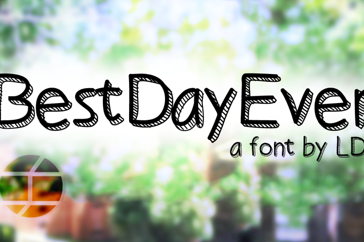 Best Day Ever Font