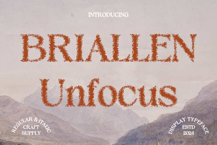 Preview of Briallen Unfocus Font