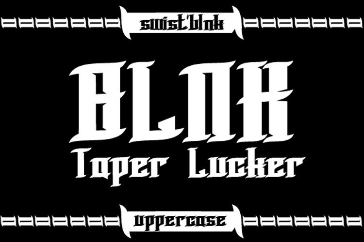 BLNK Taper Lucker Font