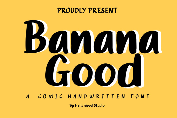 Preview of Banana Good Font