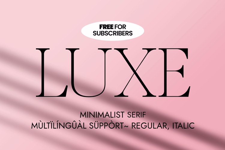 Preview of LUXE Font