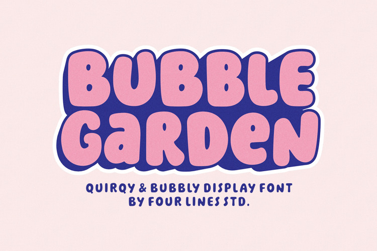 Bubble Garden Font