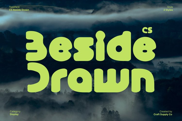 Preview of CS Beside Drawn Font