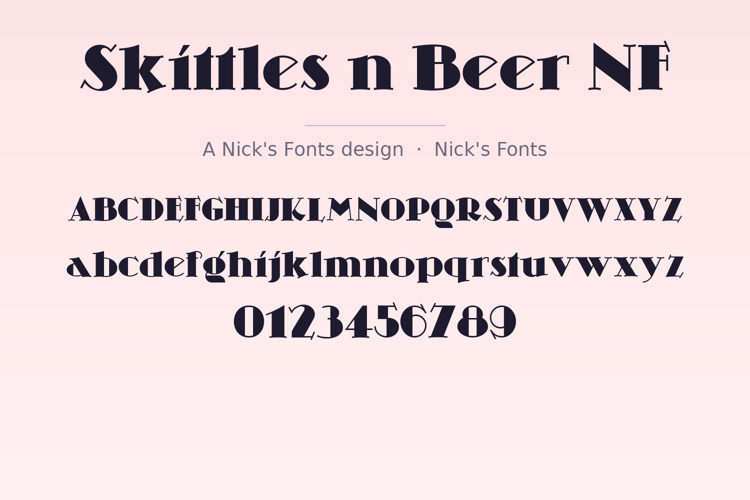 Preview of Skittles n Beer NF Font
