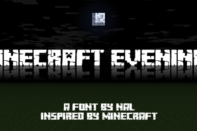 Minecraft Evenings Font