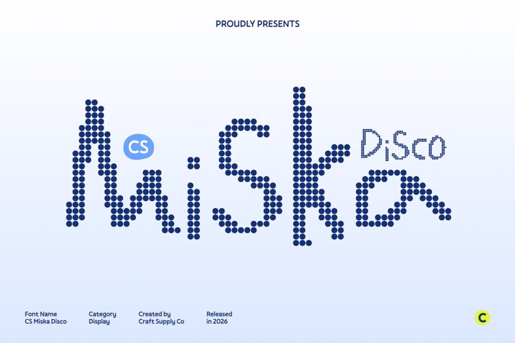 Preview of CS Miska Disco Font