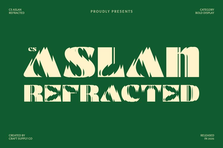Preview of CS Aslan Refracted Font