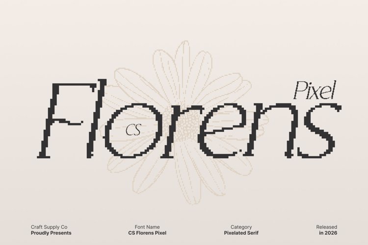 Preview of CS Florens Pixel Font
