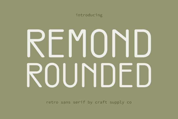Remond Rounded Font