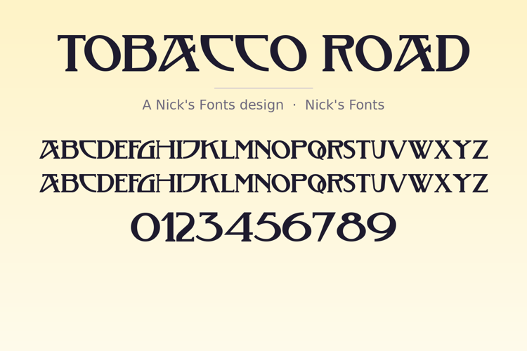 Preview of Tobacco Road Font