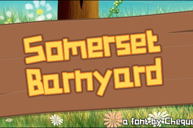 Somerset Barnyard Font