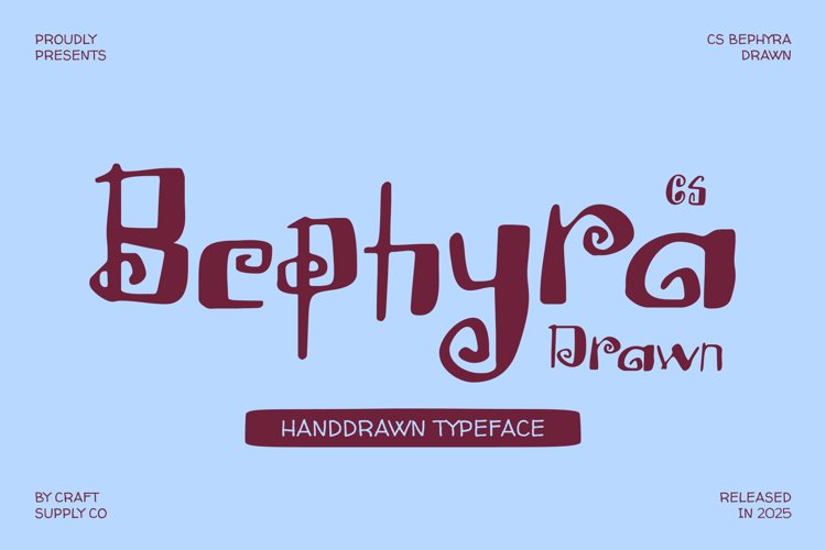 Preview of CS Bephyra Drawn Font