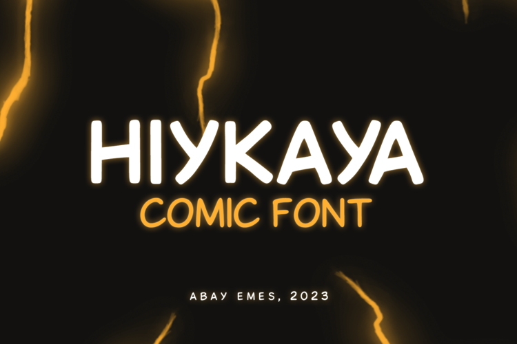 Hiykaya Font