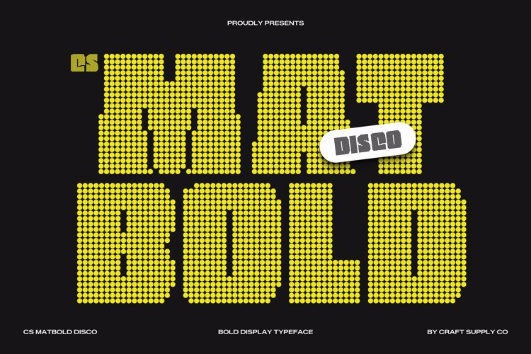Preview of CS Matbold Disco Font