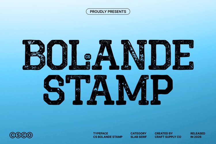 Preview of CS Bolande Stamp Font
