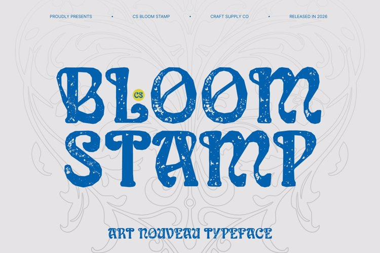 Preview of CS Bloom Stamp Font