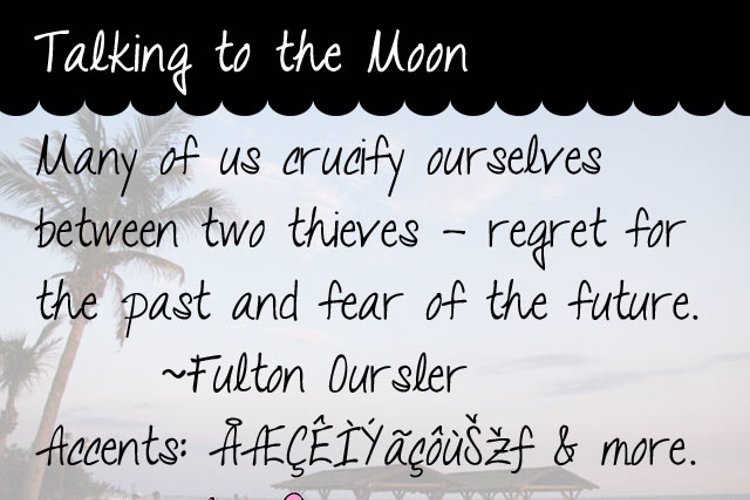 Talking to the Moon Font