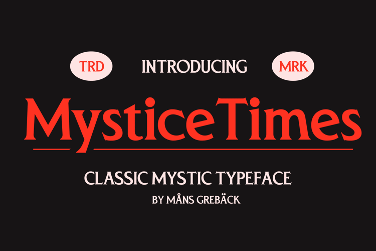 Mystice Times Font