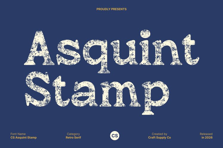 Preview of CS Asquint Stamp Font