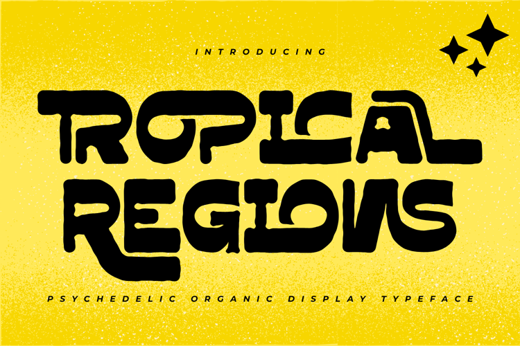 Preview of TROPICAL REGIONS Font