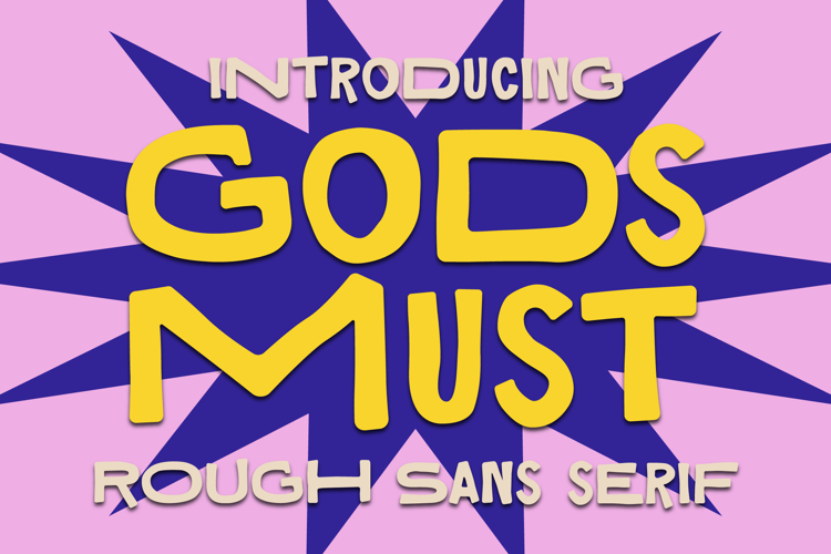 Gods Must Font