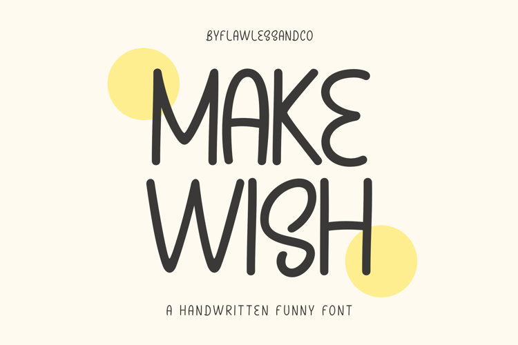 Make Wish Font