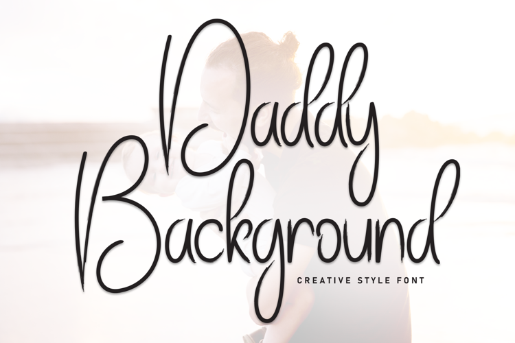 Preview of Daddy Background Font