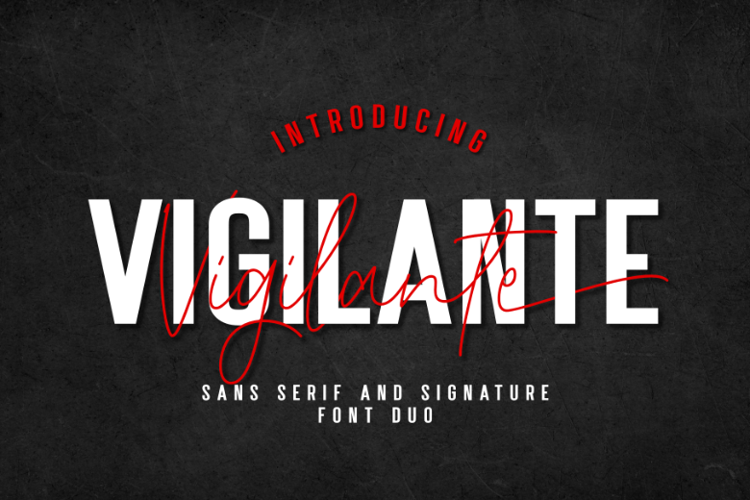 Preview of Vigilante Signature Font