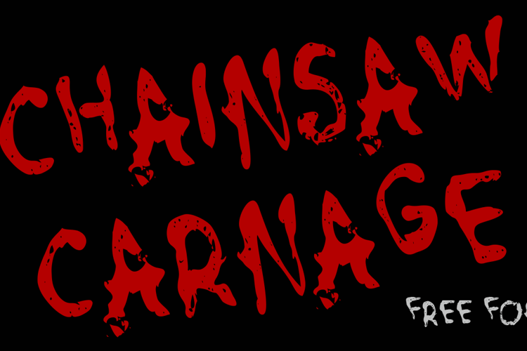 Chainsaw Carnage Font