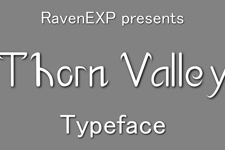 Thorn Valley Font