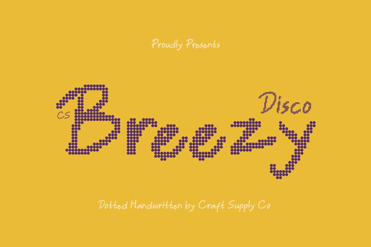 Preview of CS Breezy Disco Font