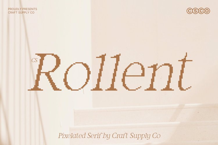 Preview of CS Rollent Pixel Font