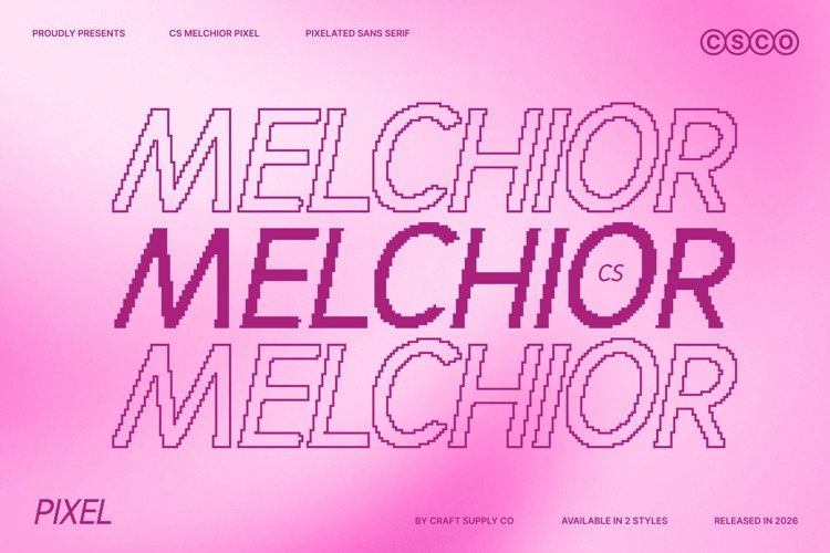 Preview of CS Melchior Pixel Font