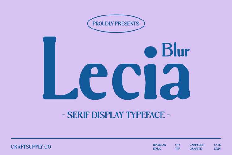 Lecia Blur Font